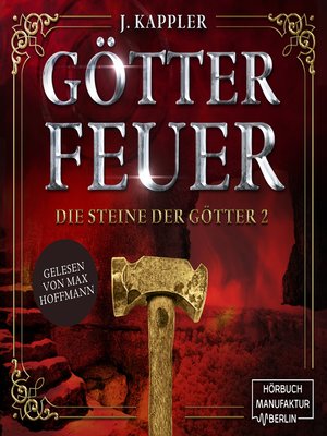 cover image of Götterfeuer--Die Steine der Götter, Band 2